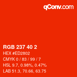 Color code: RGB 237 40 2 | qconv.com