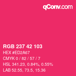 Color code: RGB 237 42 103 | qconv.com