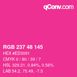 Color code: RGB 237 48 145 | qconv.com