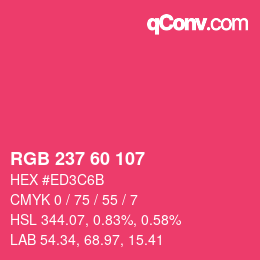 カラーコード: RGB 237 60 107 | qconv.com