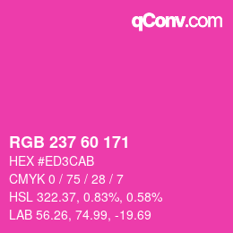 カラーコード: RGB 237 60 171 | qconv.com