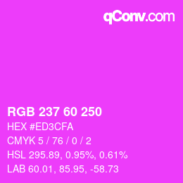 カラーコード: RGB 237 60 250 | qconv.com