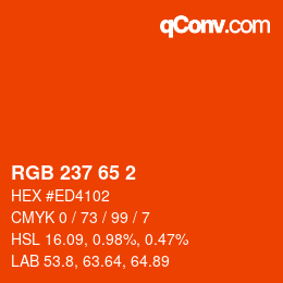 カラーコード: RGB 237 65 2 | qconv.com