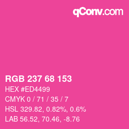 Color code: RGB 237 68 153 | qconv.com