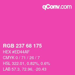 Color code: RGB 237 68 175 | qconv.com