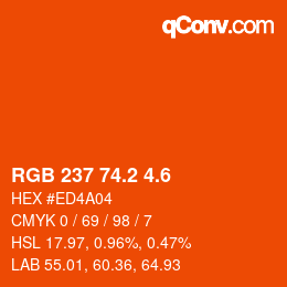 カラーコード: RGB 237 74.2 4.6 | qconv.com