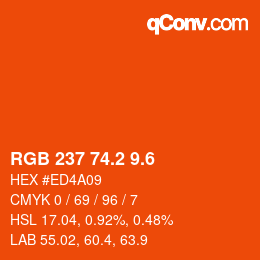 カラーコード: RGB 237 74.2 9.6 | qconv.com