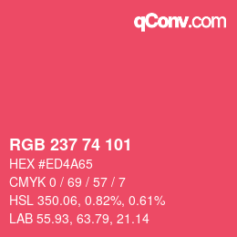 颜色代码: RGB 237 74 101 | qconv.com