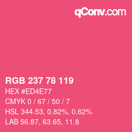 Color code: RGB 237 78 119 | qconv.com