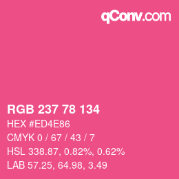 Color code: RGB 237 78 134 | qconv.com
