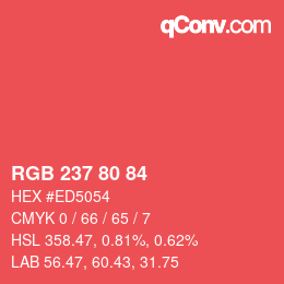 カラーコード: RGB 237 80 84 | qconv.com