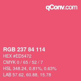 カラーコード: RGB 237 84 114 | qconv.com