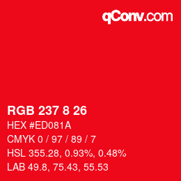 Color code: RGB 237 8 26 | qconv.com