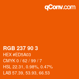 カラーコード: RGB 237 90 3 | qconv.com