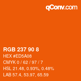 カラーコード: RGB 237 90 8 | qconv.com