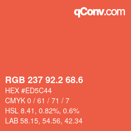 カラーコード: RGB 237 92.2 68.6 | qconv.com