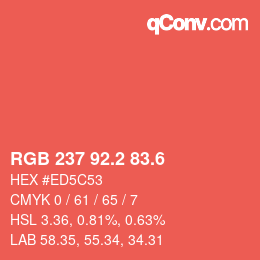 カラーコード: RGB 237 92.2 83.6 | qconv.com