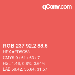 カラーコード: RGB 237 92.2 88.6 | qconv.com