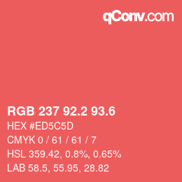 カラーコード: RGB 237 92.2 93.6 | qconv.com