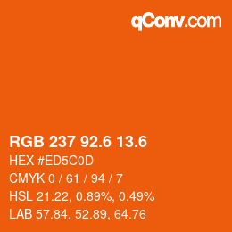 カラーコード: RGB 237 92.6 13.6 | qconv.com