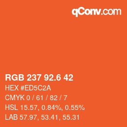カラーコード: RGB 237 92.6 42 | qconv.com