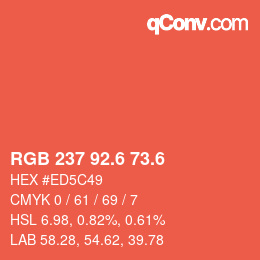 カラーコード: RGB 237 92.6 73.6 | qconv.com