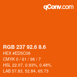 カラーコード: RGB 237 92.6 8.6 | qconv.com