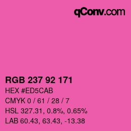 カラーコード: RGB 237 92 171 | qconv.com