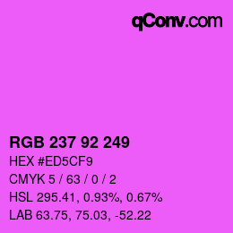 カラーコード: RGB 237 92 249 | qconv.com