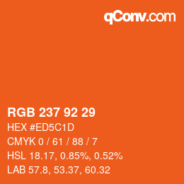 颜色代码: RGB 237 92 29 | qconv.com