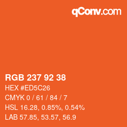 カラーコード: RGB 237 92 38 | qconv.com