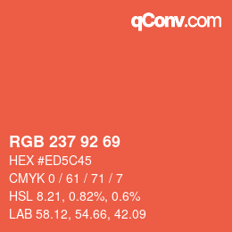 颜色代码: RGB 237 92 69 | qconv.com