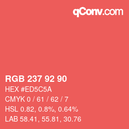 Color code: RGB 237 92 90 | qconv.com
