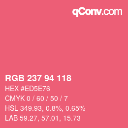 Color code: RGB 237 94 118 | qconv.com