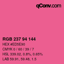 Farbcode: RGB 237 94 144 | qconv.com