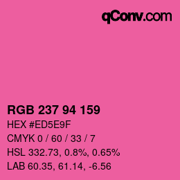 Code couleur: RGB 237 94 159 | qconv.com