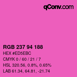 カラーコード: RGB 237 94 188 | qconv.com
