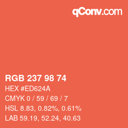 Color code: RGB 237 98 74 | qconv.com