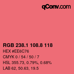カラーコード: RGB 238.1 108.8 118 | qconv.com