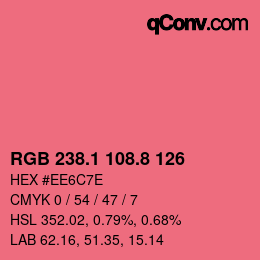 カラーコード: RGB 238.1 108.8 126 | qconv.com