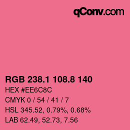 カラーコード: RGB 238.1 108.8 140 | qconv.com