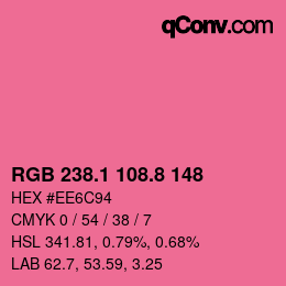 カラーコード: RGB 238.1 108.8 148 | qconv.com