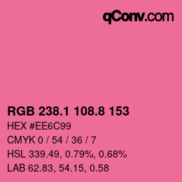 カラーコード: RGB 238.1 108.8 153 | qconv.com
