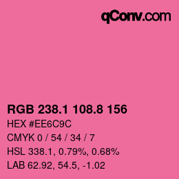 カラーコード: RGB 238.1 108.8 156 | qconv.com
