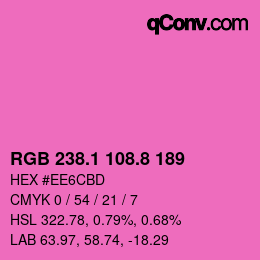 カラーコード: RGB 238.1 108.8 189 | qconv.com