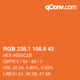 カラーコード: RGB 238.1 108.8 43 | qconv.com