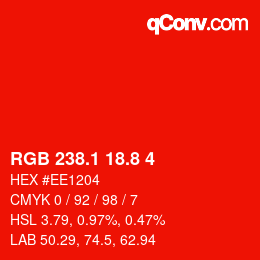 カラーコード: RGB 238.1 18.8 4 | qconv.com