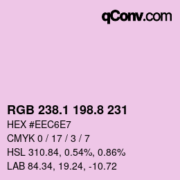 カラーコード: RGB 238.1 198.8 231 | qconv.com