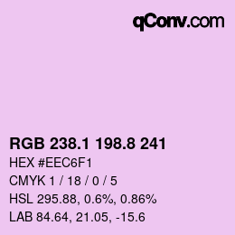 カラーコード: RGB 238.1 198.8 241 | qconv.com