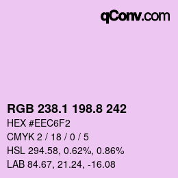 カラーコード: RGB 238.1 198.8 242 | qconv.com